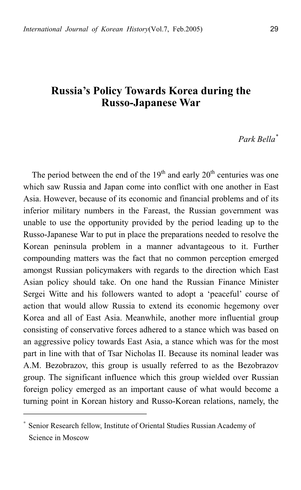 Russia's Policy Towards Korea During the Russo-Japanese