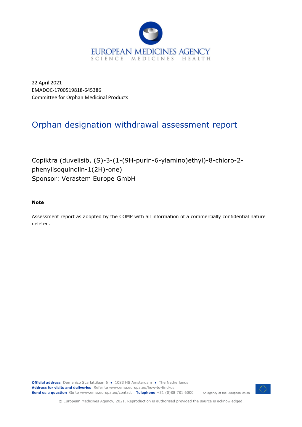 Withdrawal Assessment Report