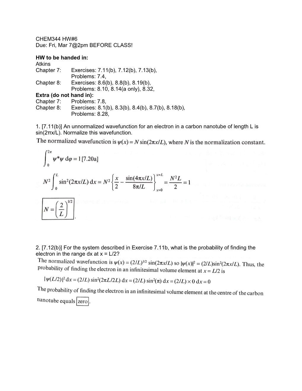 CHEM344 HW#6 Due: Fri, Mar 7@2Pm BEFORE CLASS! HW to Be