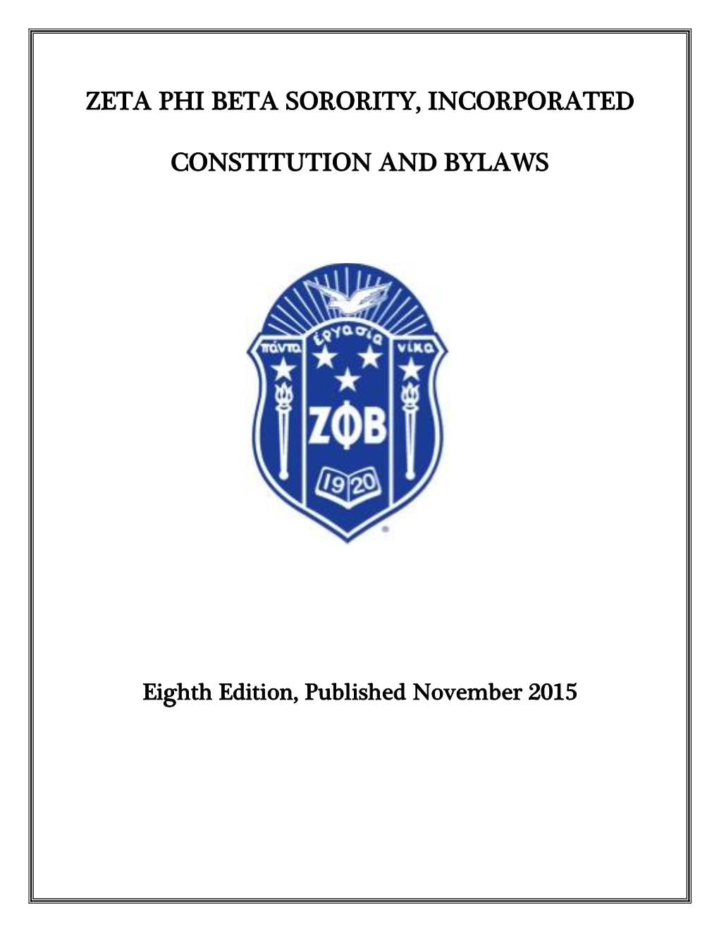 Zeta Phi Beta Sorority, Incorporated Constitution and Bylaws