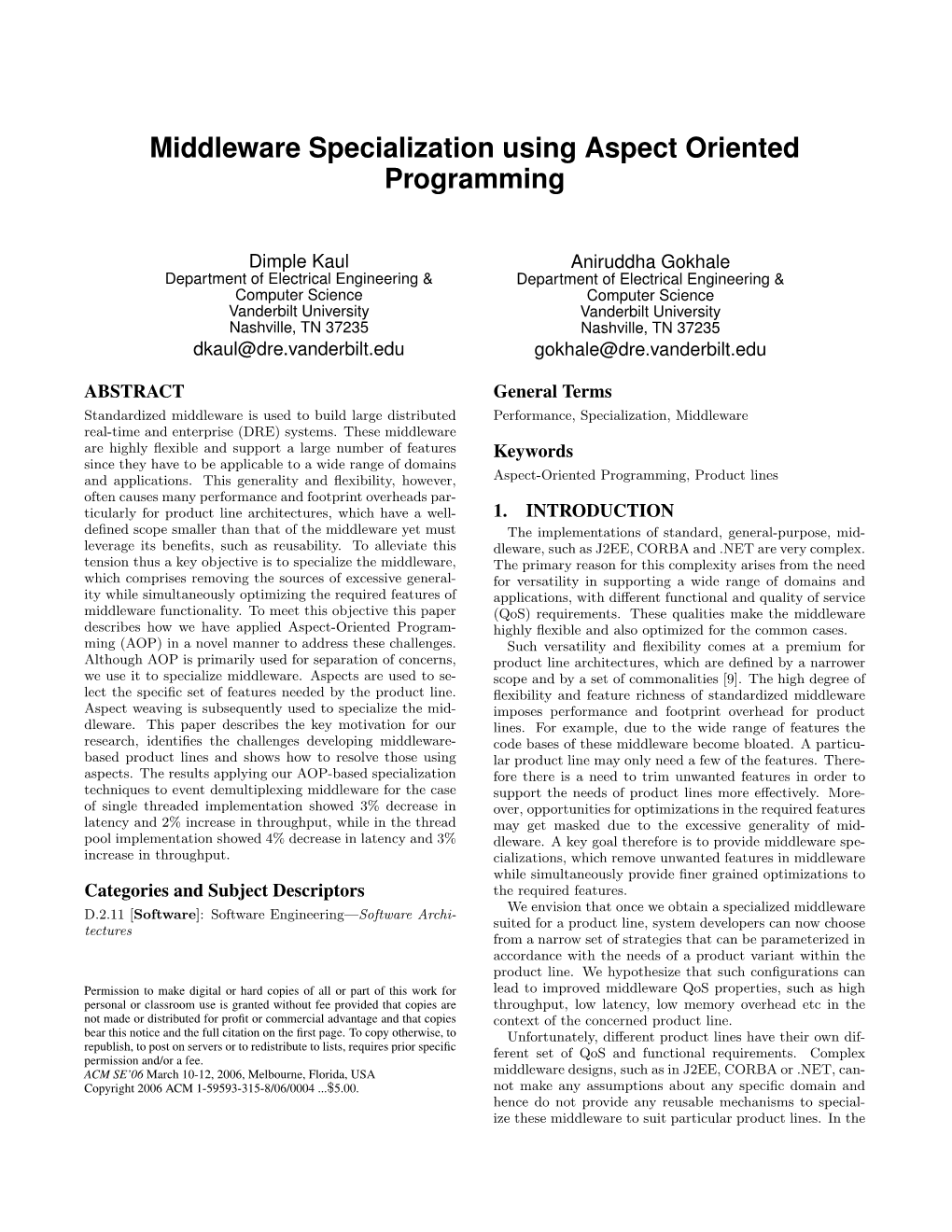 Middleware Specialization Using Aspect Oriented Programming
