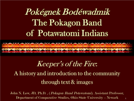 The Pokagon Band of Potawatomi Indians