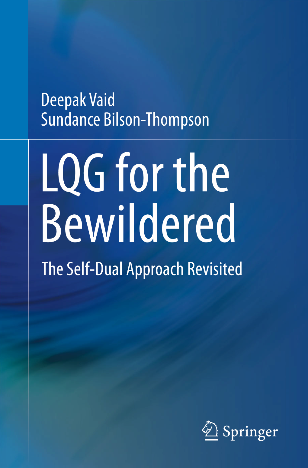 Deepak Vaid Sundance Bilson-Thompson the Self-Dual