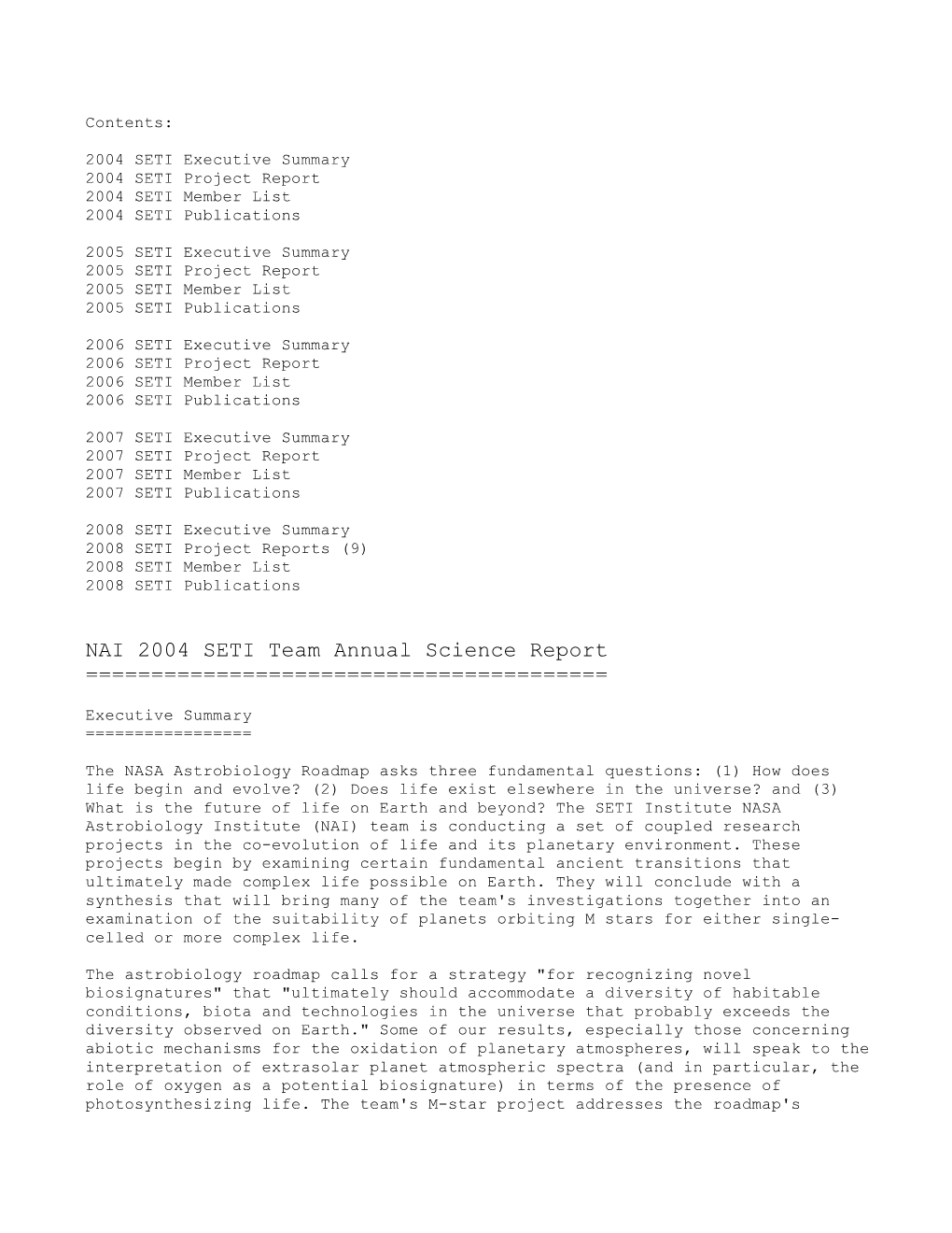 NAI 2004 SETI Team Annual Science Report ======