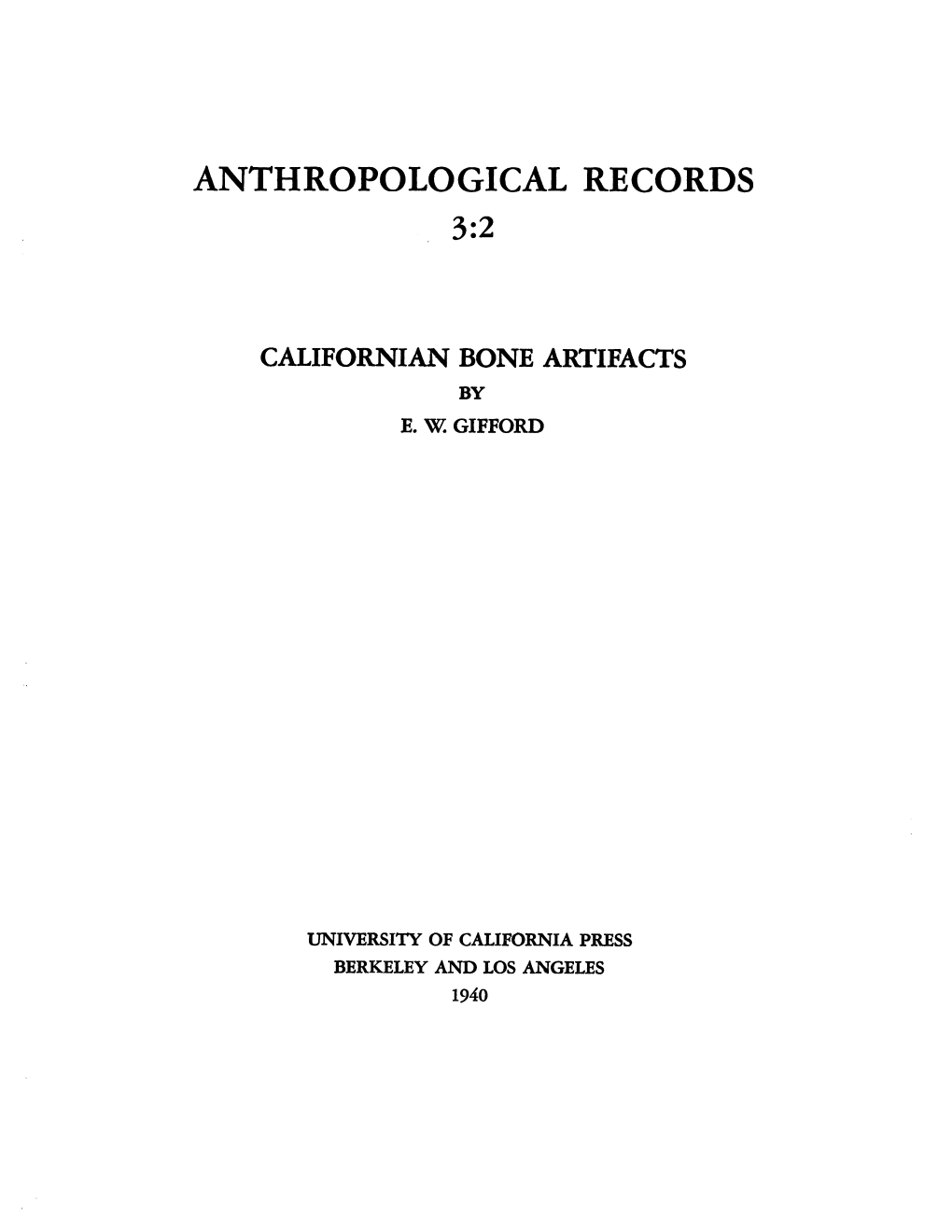Californian Bone Artifacts