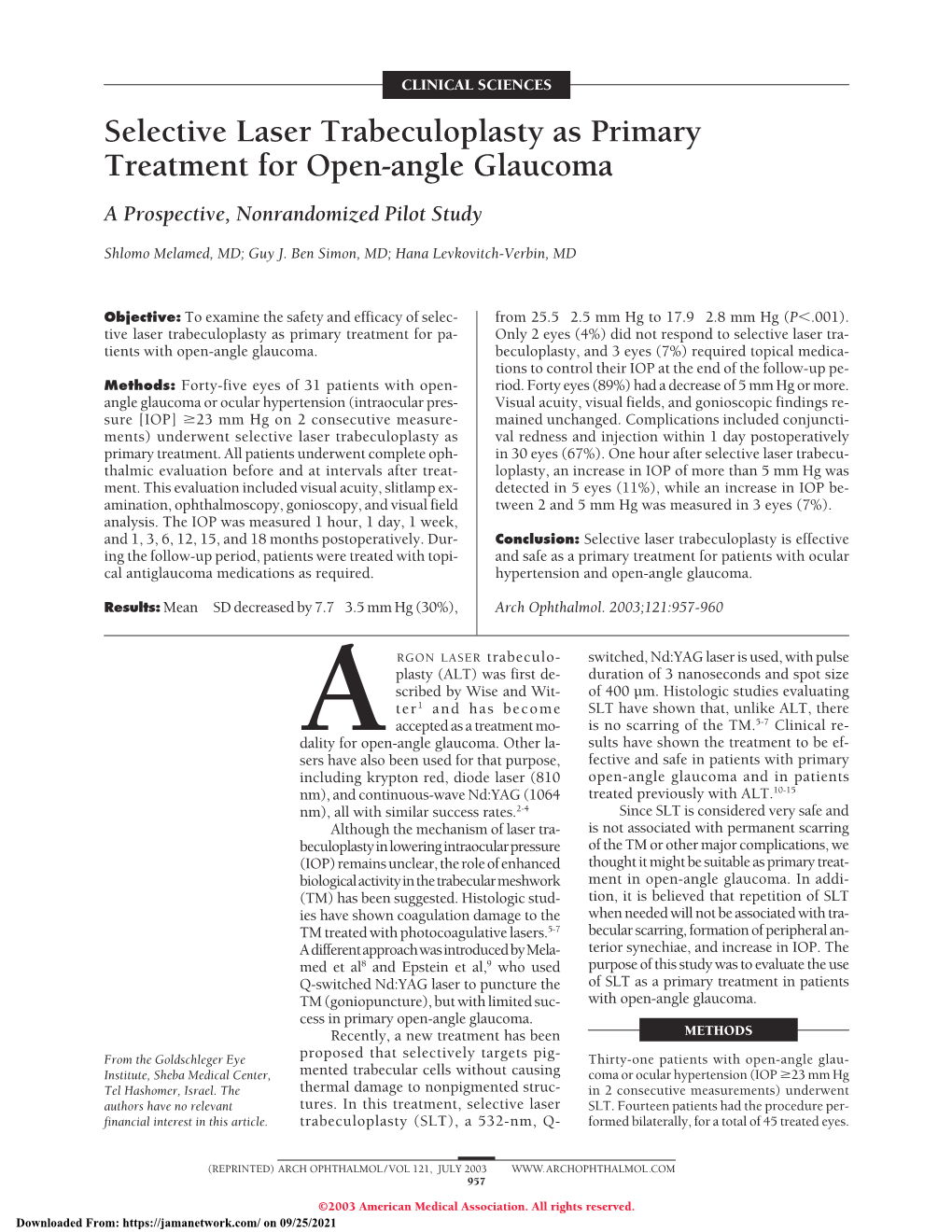 Selective Laser Trabeculoplasty As Primary Treatment for Open-Angle Glaucoma a Prospective, Nonrandomized Pilot Study