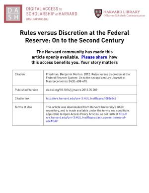 Rules Versus Discretion at the Federal Reserve: on to the Second Century