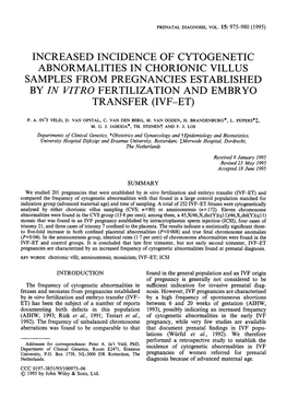 Increased Incidence of Cytogenetic Abnormalities in Chorionic Villus Samples from Pregnancies Established by in Vitro Fertilization and Embryo Transfer (Ivf-Et)