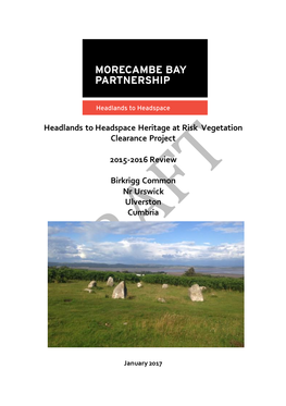 Headlands to Headspace Heritage at Risk Vegetation Clearance Project