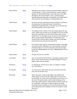 Interview-Nick-Nurse (Completed 06/24/19) Page 1 of 22 Transcript by Rev.Com This Transcript Was Exported on Jun 24, 2019 - View Latest Version Here