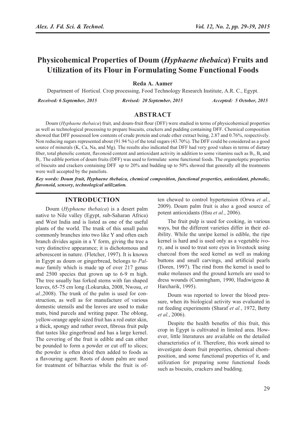 Physicohemical Properties of Doum (Hyphaene Thebaica) Fruits and Utilization of Its Flour in Formulating Some Functional Foods