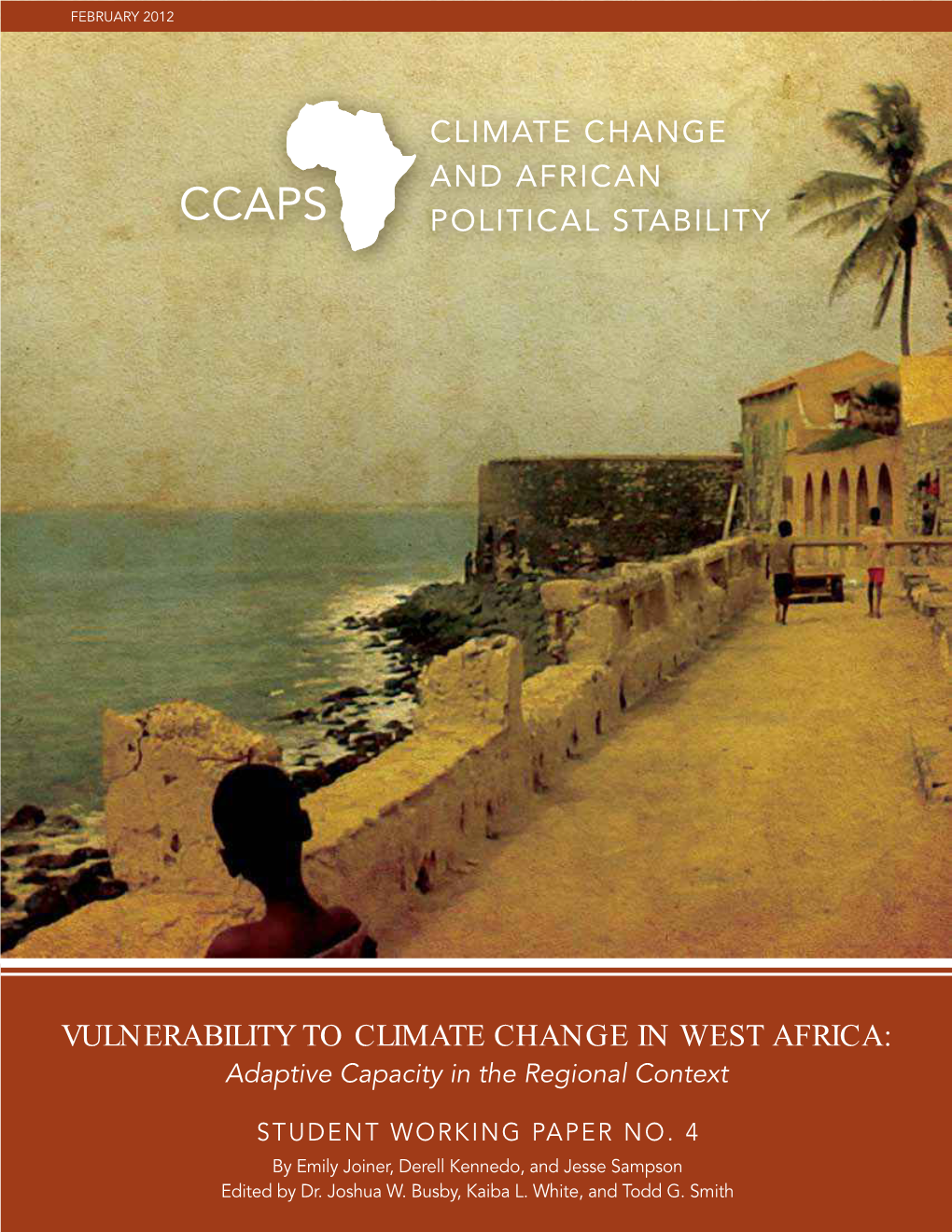 VULNERABILITY to CLIMATE CHANGE in WEST AFRICA: Adaptive Capacity in the Regional Context