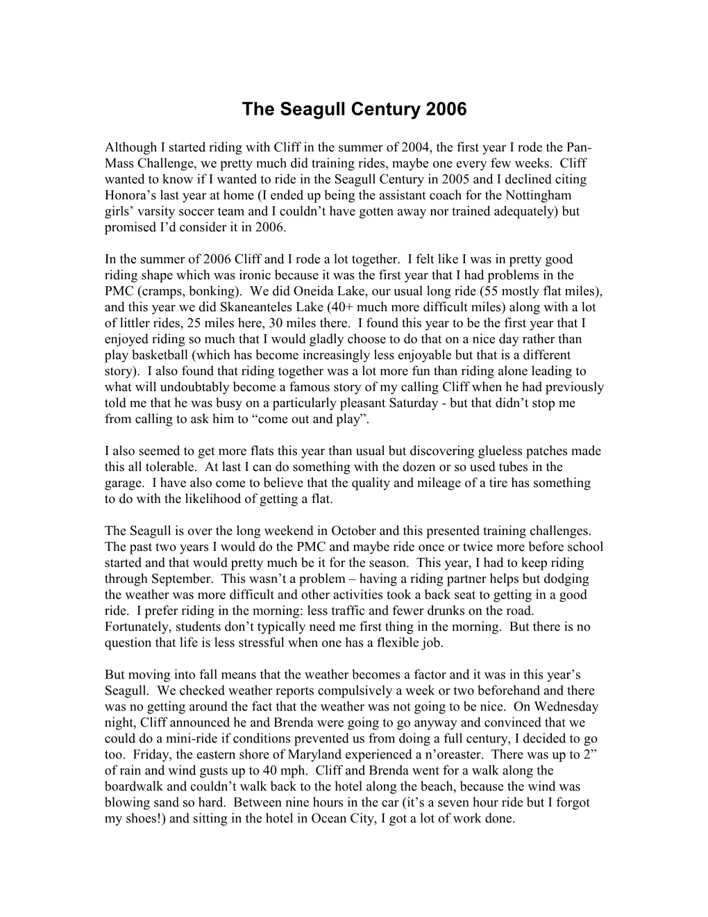 The Seagull Century 2006