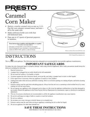 Caramel Corn Maker • Buttery, Crunchy Caramel Corn As Easy As 1-2-3