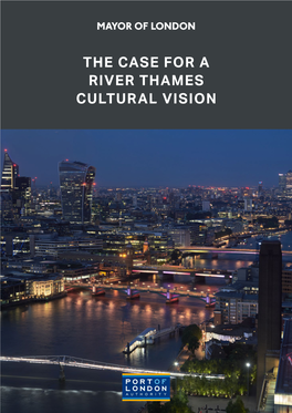 The Case for a River Thames Cultural Vision 2