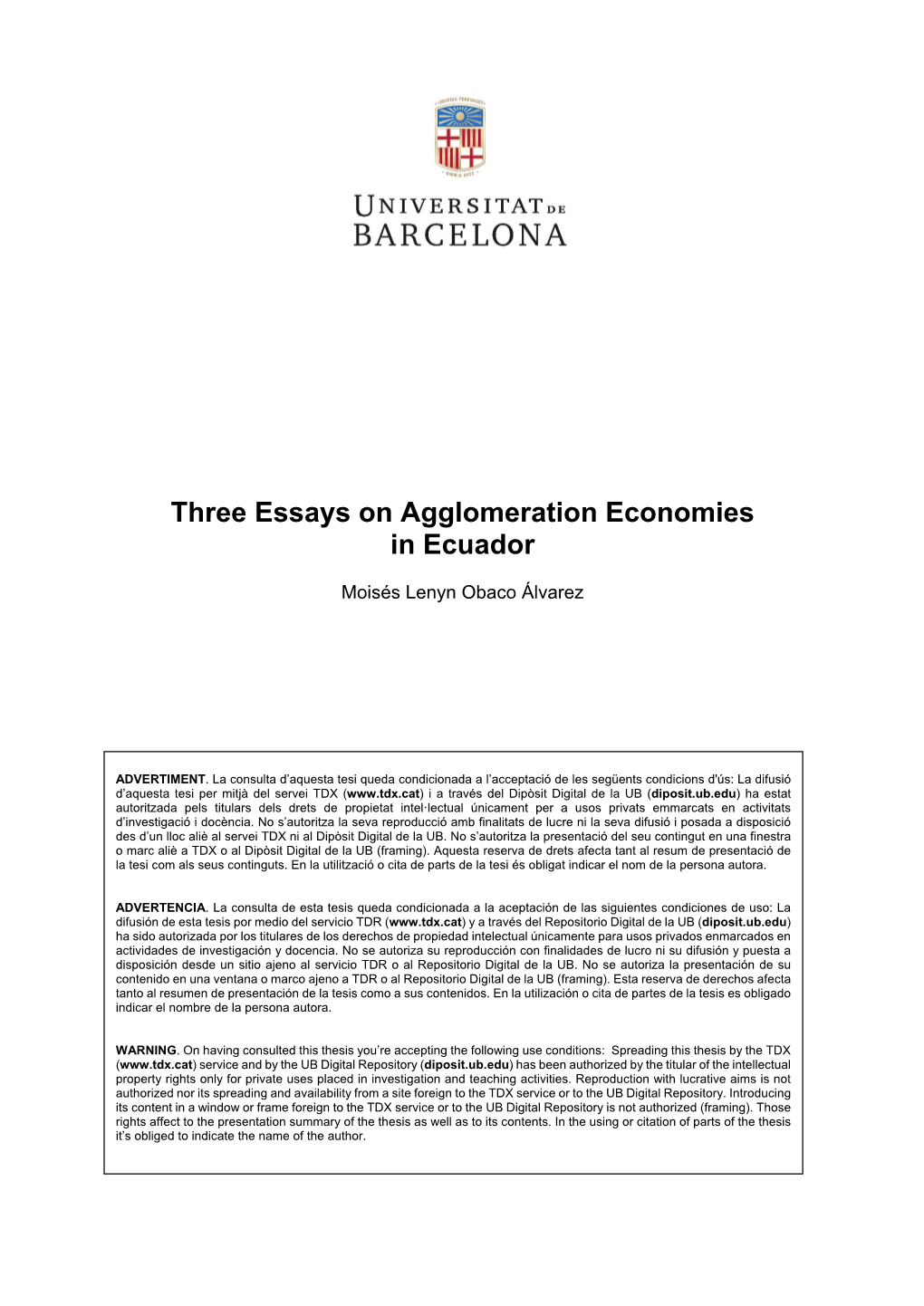 Three Essays on Agglomeration Economies in Ecuador