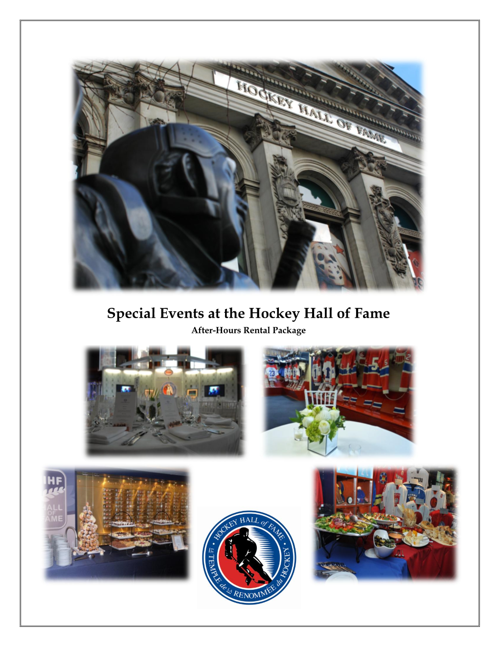 Special Events at the Hockey Hall of Fame After-Hours Rental Package