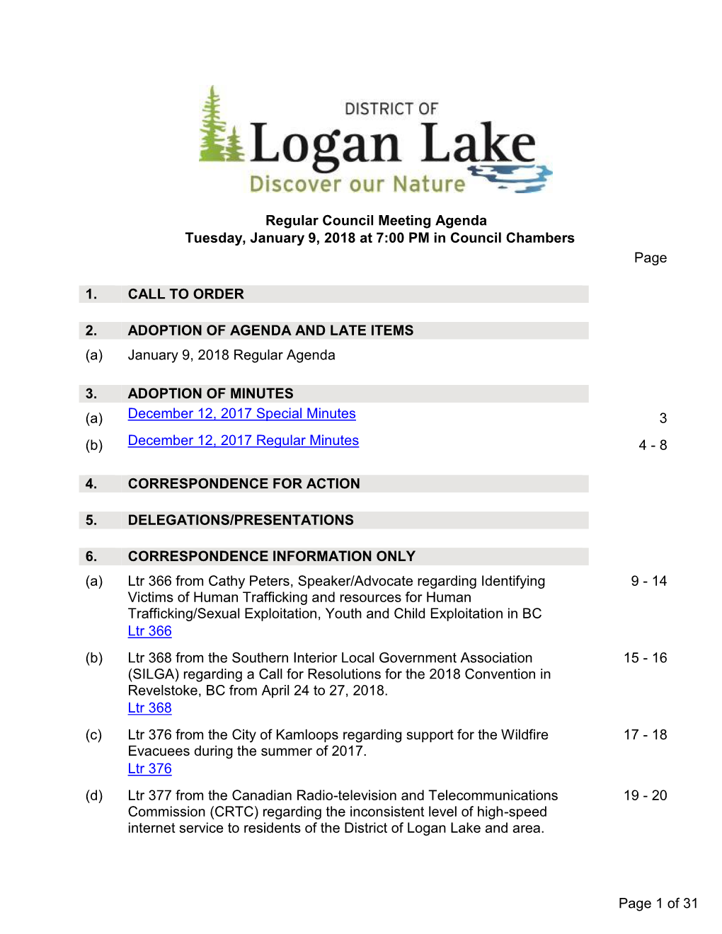 Regular Council Meeting Agenda Tuesday, January 9, 2018 at 7:00 PM in Council Chambers Page