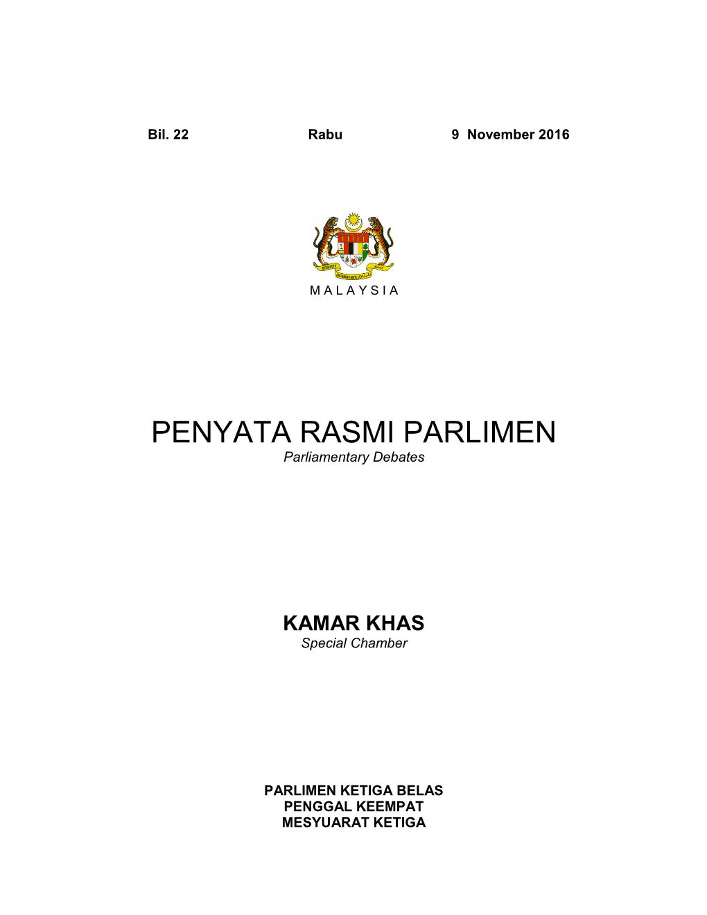 PENYATA RASMI PARLIMEN Parliamentary Debates