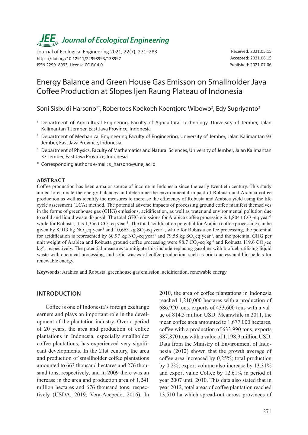 Energy Balance and Green House Gas Emisson on Smallholder Java Coffee Production at Slopes Ijen Raung Plateau of Indonesia