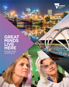 Great Minds Live Here Melbourne Australia Great Conferences Live Here a Global Business Events Destination