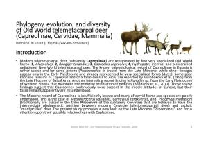 Phylogeny, Evolution, and Diversity of Old World Telemetacarpal Deer