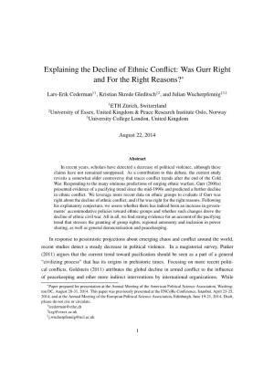 Explaining the Decline of Ethnic Conflict: Was Gurr Right and for The