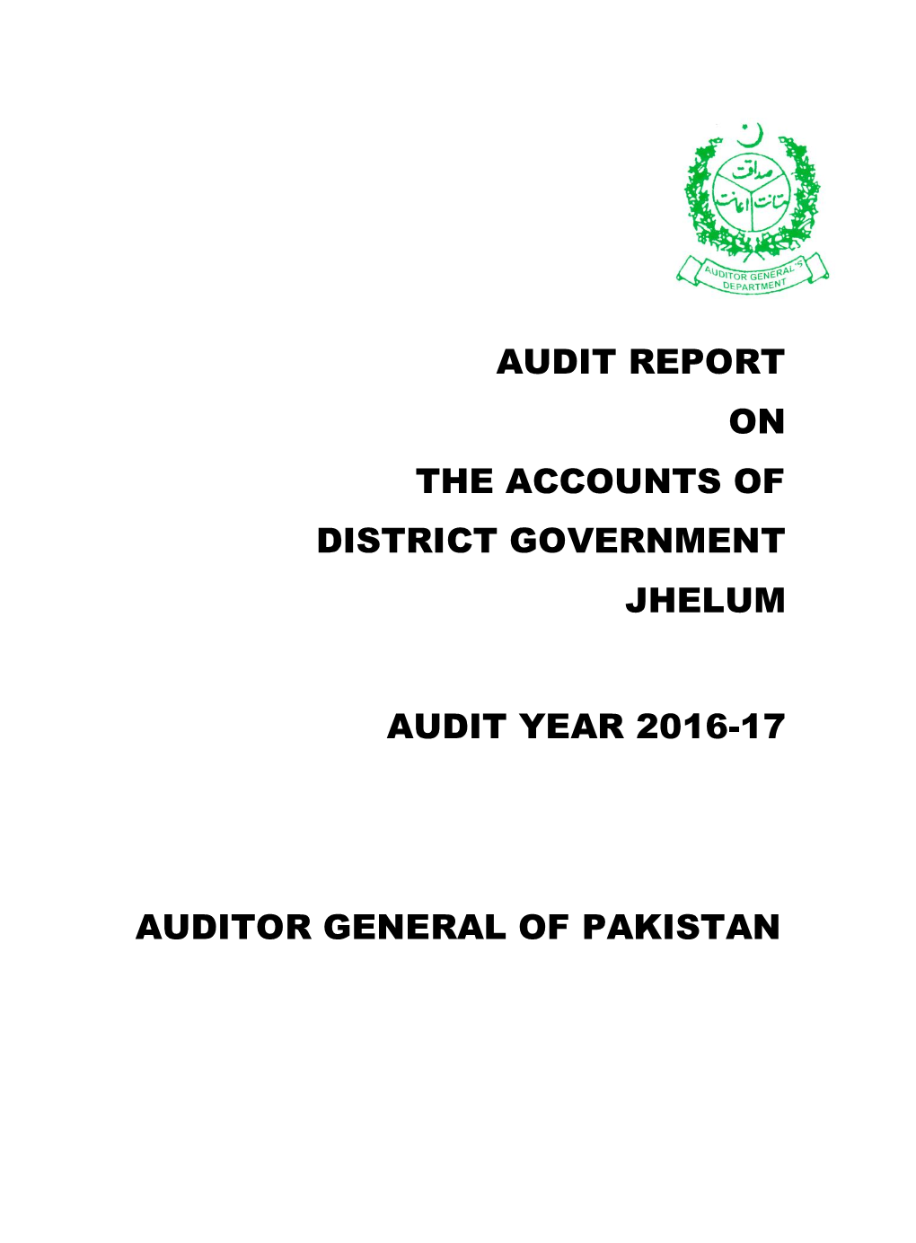 Audit Report on the Accounts of District Government Jhelum