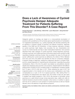 Does a Lack of Awareness of Cycloid Psychosis Hamper Adequate Treatment for Patients Suffering from This Disorder? a Case Report