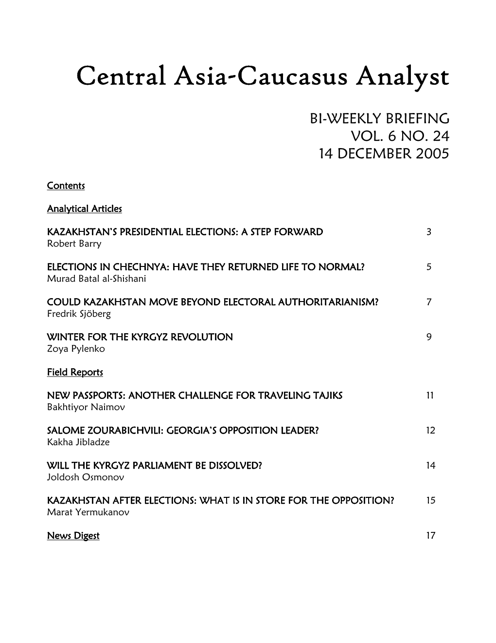 Central Asia-Caucasus Analyst Vol 6, No 24