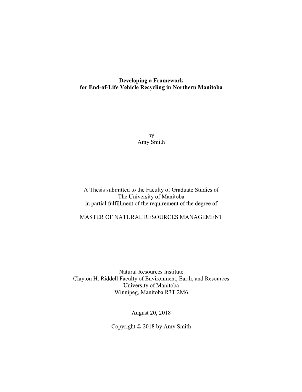 Developing a Framework for End-Of-Life Vehicle Recycling in Northern Manitoba