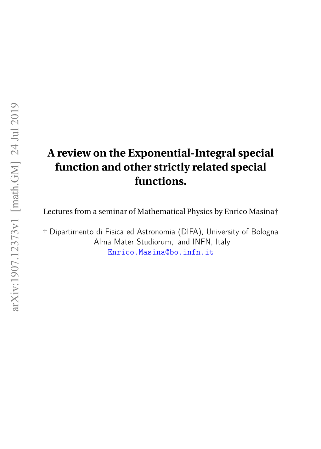 Useful Review on the Exponential-Integral Special Function