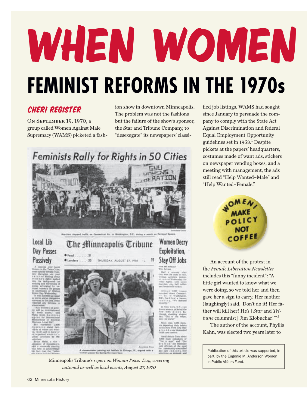 When Women Went Public : Feminist Reforms in the 1970S