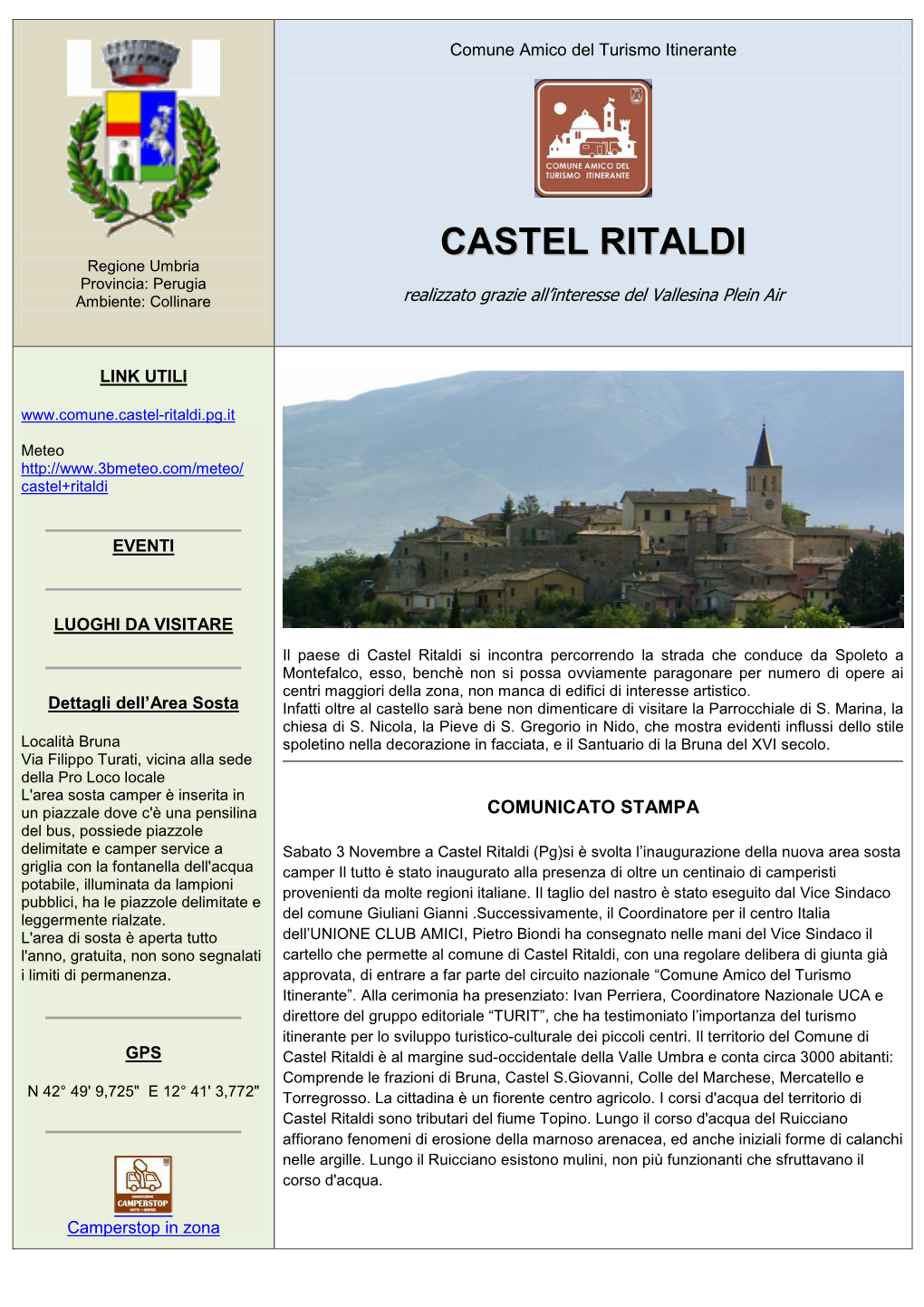 CASTEL RITALDI Regione Umbria CASTEL RITALDI Provincia: Perugia Ambiente: Collinare Realizzato Grazie All’Interesse Del Vallesina Plein Air