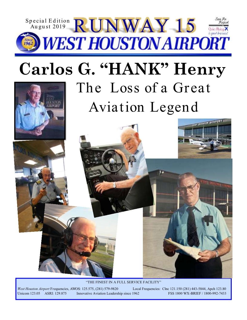 HANK” Henry the Loss of a Great Aviation Legend