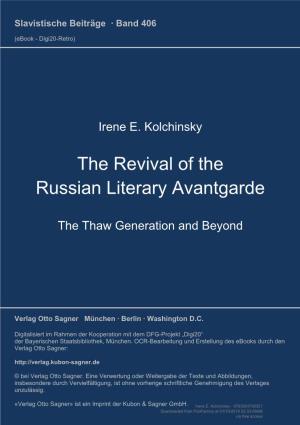 The Revival of the Russian Literary Avantgarde