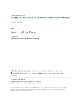 Piracy and Due Process Andrew Kent Fordham University School of Law, Akent@Law.Fordham.Edu
