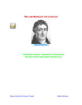 William Murdock the Lunatick