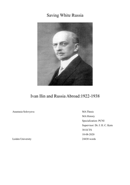 Saving White Russia Ivan Ilin and Russia Abroad:1922-1938