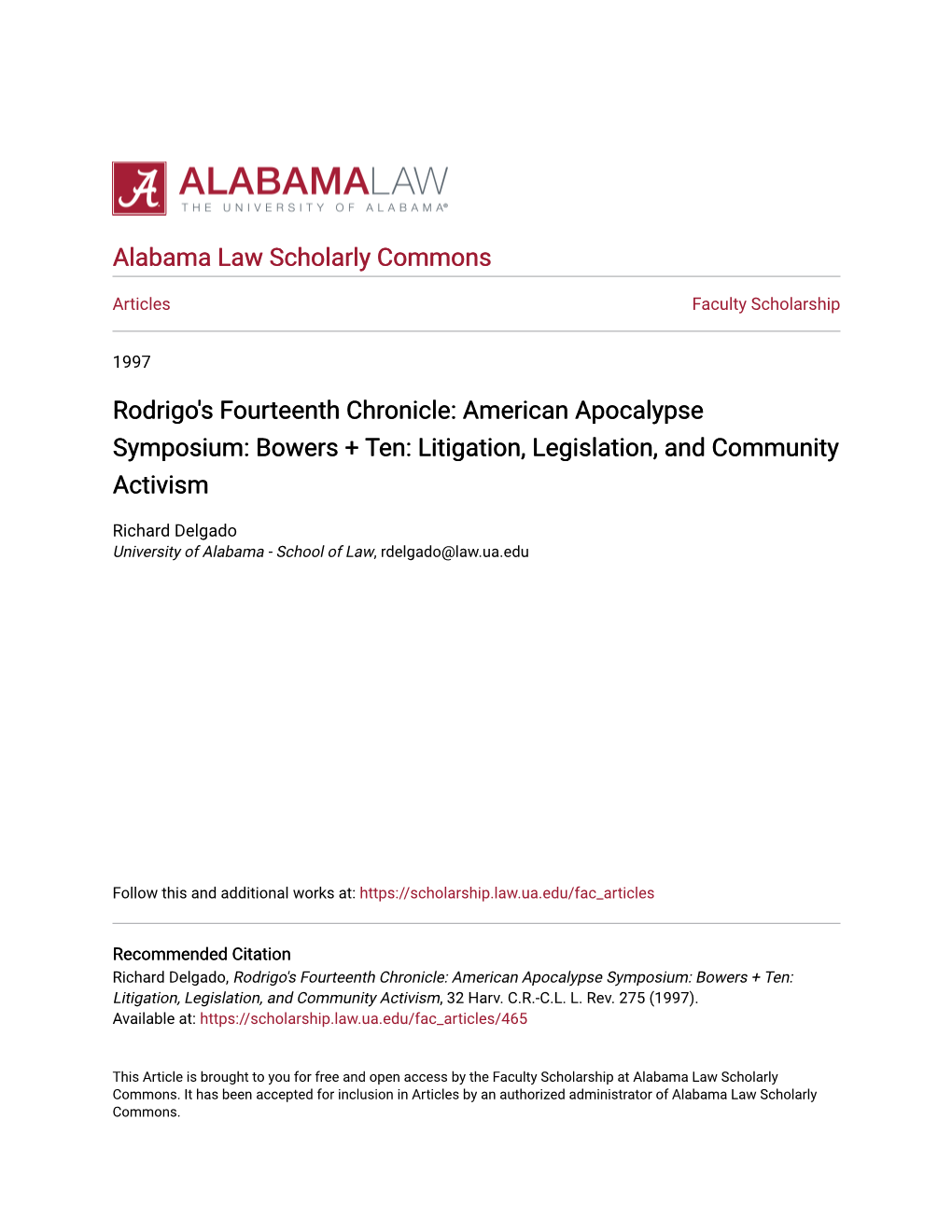 Bowers + Ten: Litigation, Legislation, and Community Activism