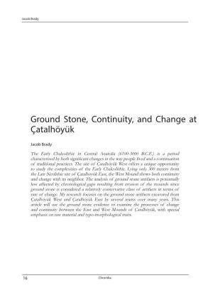 Ground Stone, Continuity, and Change at Çatalhöyük
