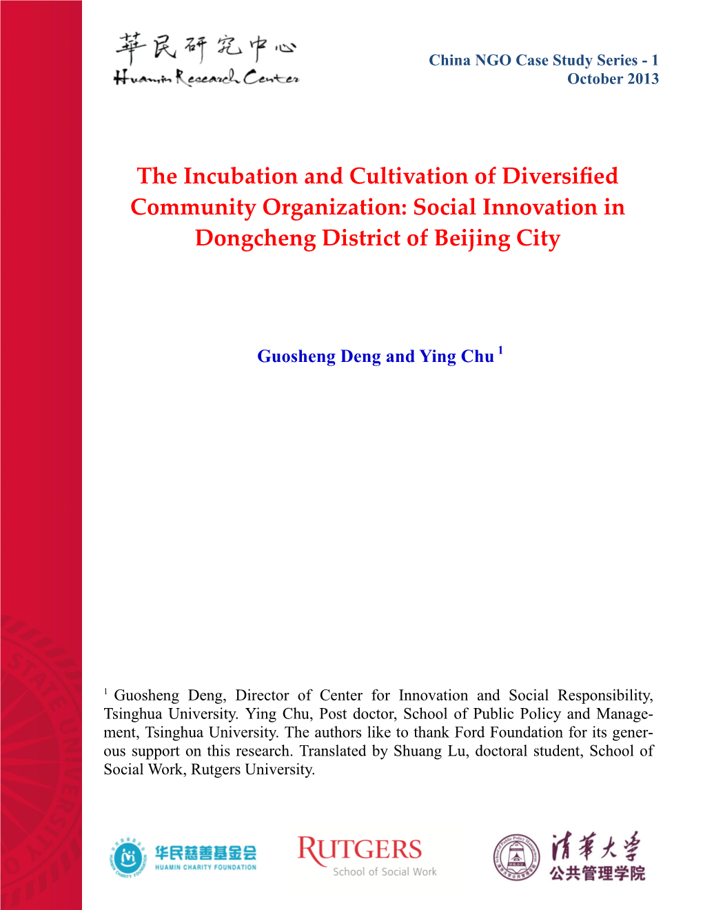 The Incubation and Cultivation of Diversified Community Organization: Social Innovation in Dongcheng District of Beijing City