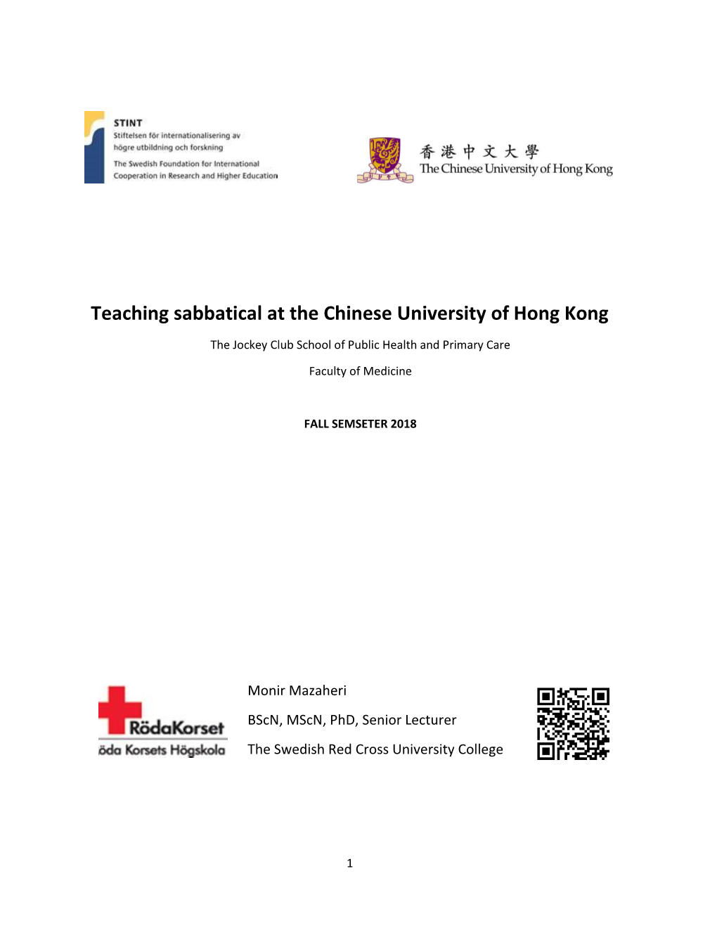 Teaching Sabbatical at the Chinese University of Hong Kong