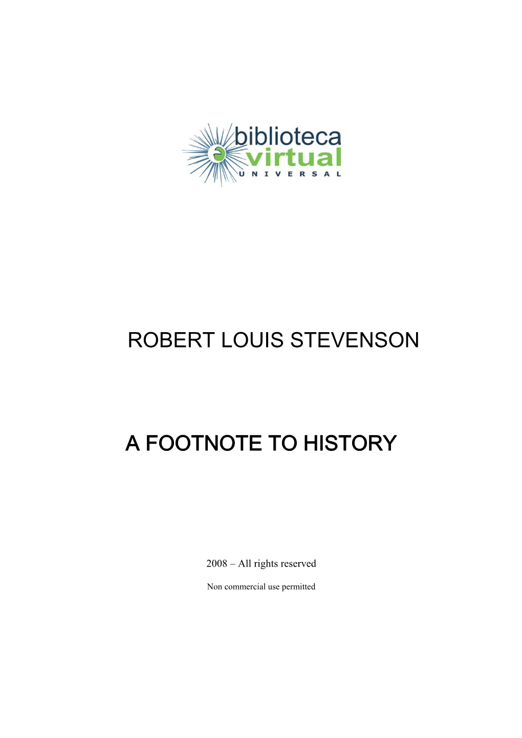 Robert Louis Stevenson a Footnote to History