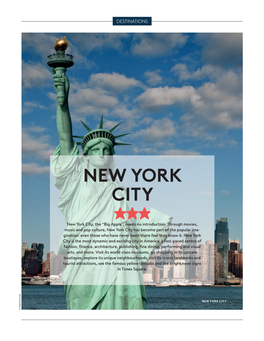NEW YORK CITY ★★★ New York City, the ‘‘Big Apple’’, Needs No Introduction