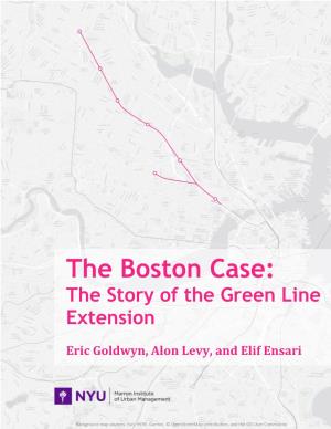 The Boston Case: the Story of the Green Line Extension