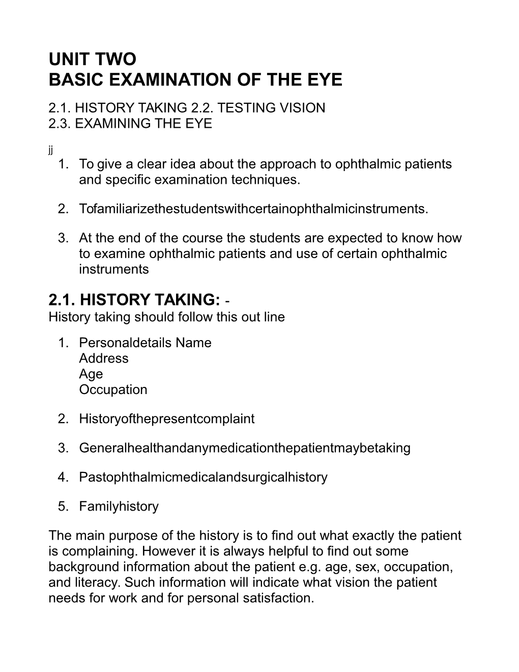 Unit Two Basic Examination of the Eye 2.1