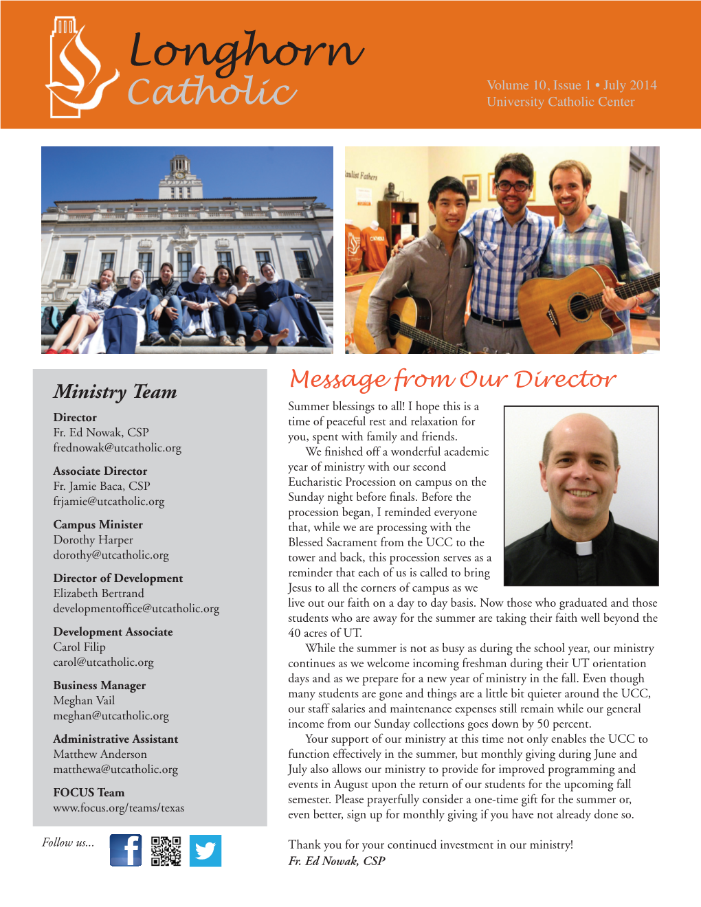 Longhorn Volume 10, Issue 1 • July 2014 Catholic University Catholic Center