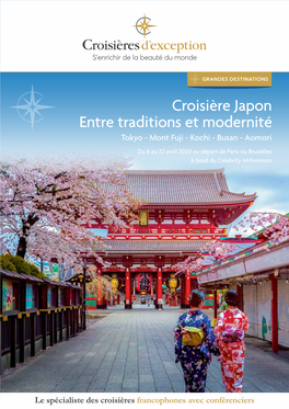 Croisière Japon Entre Traditions Et Modernité