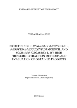 Biorefining of Bergenia Crassifolia L., Fagopyrum Esculentum Moench